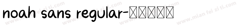 noah sans regular字体转换